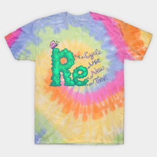 Recycle, Reuse, Renew, Rethink T-Shirt